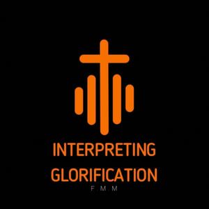 FMM Interpreting Glorification 1920 x 1920